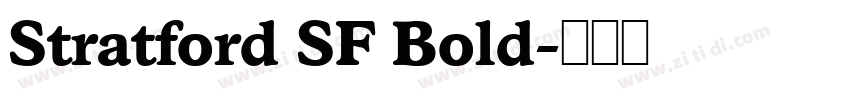 Stratford SF Bold字体转换
